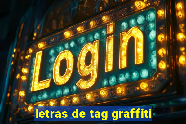 letras de tag graffiti